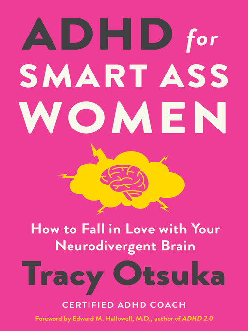 Title details for ADHD for Smart Ass Women by Tracy Otsuka - Wait list